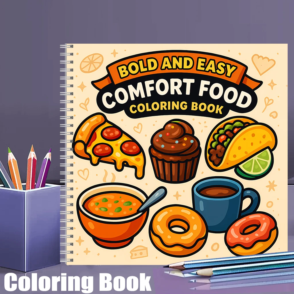 Food And Snacks Coloring Book Bold And Easy - Buku Mewarnai Comfort Food untuk Dewasa,